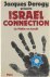 Israel connection : la prem...