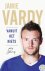 Jamie Vardy - Jamie Vardy