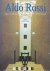 Aldo Rossi: The Life and Wo...
