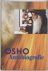 Osho - Autobiografie