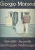 Giorgio Morandi 1890 - 1964...