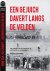 Een gejuich davert langs de...