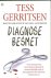 Diagnose besmet Tess Gerrit...