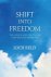 Loch Kelly - Shift into Freedom