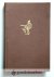 Bunyan, John - De Christen- en Christinnereis --- Vertaald en ingeleid door A.G. Barkey Wolf v.d.m. Illustraties en bandontwerp van J.H. Isings.