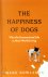 The Happiness of Dogs  Why ...