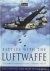 Battles with the Luftwaffe ...