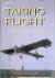 Taking Flight: Inventing th...