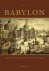 Babylon: De echte stad en d...