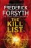 FORSYTH,  Frederick - Kill List