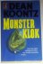 Koontz, Dean - Monsterklok