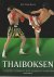 Moore, Kru Tony - Thaiboksen -Essentiële informatie over training en technieken