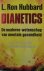 Unknown - Dianetics : de moderne wetenschap van mentale gezondheid : een handboek over de dianetische methode