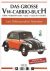 Das Grosse VW-Cabrio-Buch. ...
