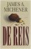 James Michener - De Reis