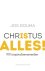 Jos Douma - Christus is alles