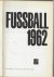 Meisel, herinnert und Winkler, Hans-Jürgen - Fussball 1962