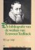 Hof, Ds. [Prof. Dr.] W.J. op 't|Op 't Hof, W.J. - De bibliografie van de werken van Eewout Teellinck - (Stichting Studie der Nadere Reformatie)