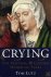 Lutz, Tom - Crying: The Natural and Cultural History of Tears.