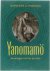 Yanomamö : de nadagen van h...