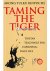 Taming The Tiger