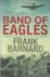 Band of Eagles - a novel of...