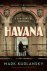 Havana A subtropical delirium