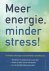 Meer energie, minder stress