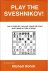 Rohde, Michael - Play the Sveshnikov