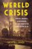 Geoffrey Parker 23482 - Wereldcrisis Oorlog, klimaatverandering en catastrofe in de zeventiende eeuw