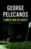 George P. Pelecanos - Tuinier van de nacht