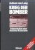 Krieg der Bomber. Dokumenta...