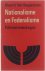 Nationalisme en federalisme...