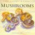 Jacqueline Clarke - Mushrooms