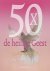 Pieter L. de Jong - 50 x de Heilige Geest