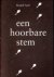 Een hoorbare stem. Voordrac...