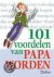 G. Bauweleers - 101 voordelen van papa worden