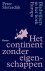 Peter Sloterdijk - Het continent zonder eigenschappen