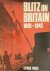 Blitz on Britain 1939-1945