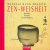 Mascetti, Manuela Dunn - Zen-Weisheit. Haikus, Koans , Gedichten