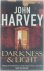 John Harvey - Darkness  Light