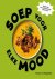 Soep voor elke mood