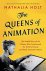 Queens of Animation: The Un...