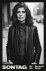 Benjamin Moser - Sontag: her life