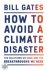 How to Avoid a Climate Disa...