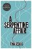 Seskis, Tina - A Serpentine Affair