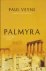 Palmyra. An Irreplaceable T...