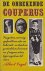 Couperus, Louis& Vogel, Albert - De onbekende Couperus - Vergeten, weinig gepubliceerde en bekende verhalen, gedichten, brieven, en fragmenten
