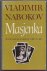 Nabokov,Vladimir - Masjenka. De eerste roman van de auteur van'Lolita' en 'Ada'. Vertaald door J.F. Kliphuis