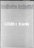 Louis I. Kahn. - L'architec...
